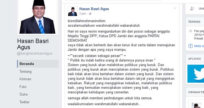 Status Fb mantan Gubernur Jambi, Hasan Basri Agus pasca mundur dari Partai Demokrat <i> Foto : Akun Fanpage Facebook HBA </i>