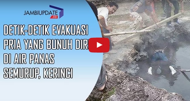 Detik-detik evakuasi korban yang ditemukan tewas di air panas Semurup, Kerinci.