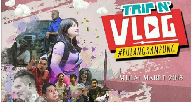 Film Trip N Vlog mulai diputar di bioskop-bioskop kesayangan anda
