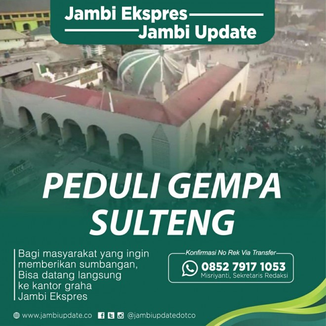 Jambi Ekspres dan Jambi Update Buka Dompet Amal Peduli Gempa dan Tsunami Palu/Donggala.