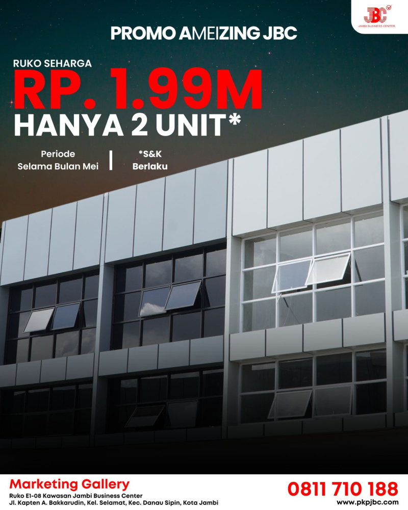 AMEIZING DEAL! 2 Unit Terakhir Ruko Premium di Jambi Business Center, Cuma Rp1,99 M Selama Mei!